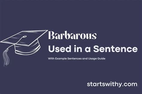 BARBAROUS Definition & Usage Examples .